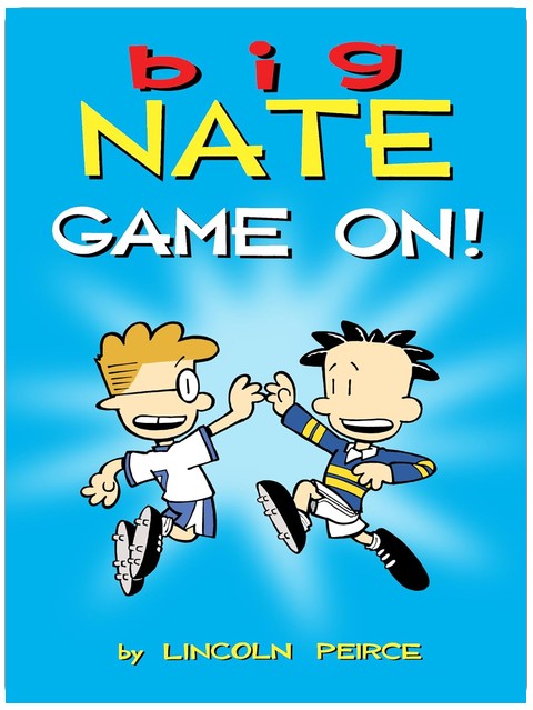 Big Nate : En pleine action ! (Volume 6)