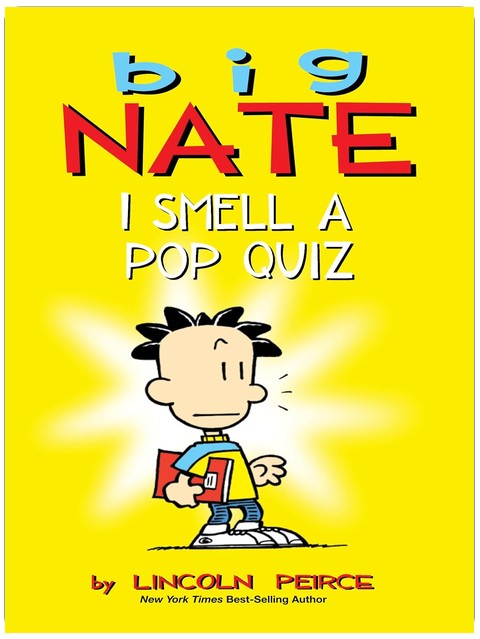 Big Nate: I Smell a Pop Quiz!