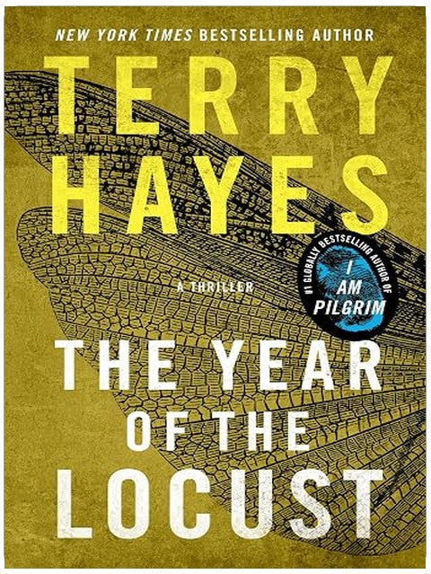 The Year of the Locust: A Thriller