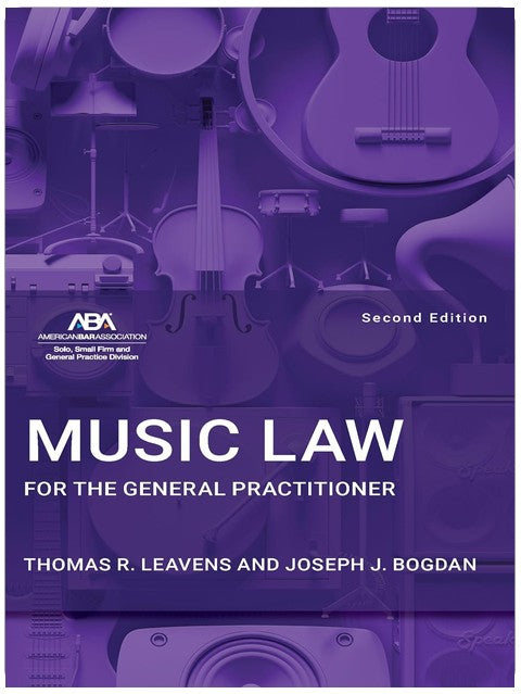 Le droit de la musique pour le praticien généraliste, deuxième édition