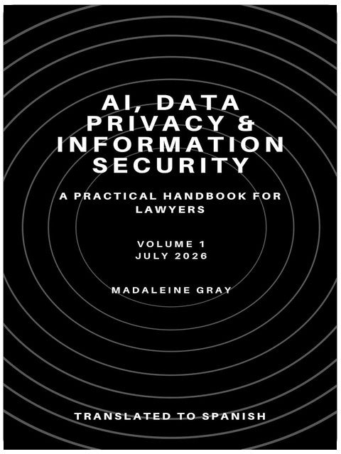 AI, Data Privacy, and Information Security: A Practical Handbook for Lawyers: (Spanish Version)