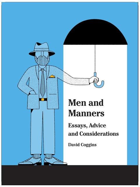 Männer und Manieren: Essays, Ratschläge und Betrachtungen