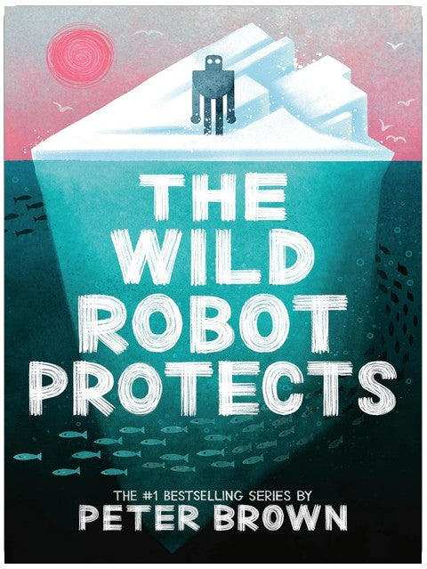 Der wilde Roboter beschützt (Band 3)