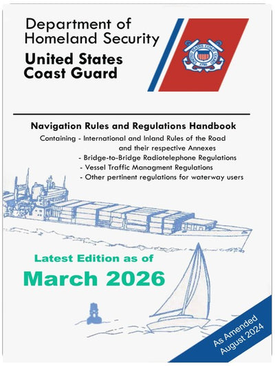 Navigation Rules And Regulations Handbook (Color Print): Containing - International & Inland Rules