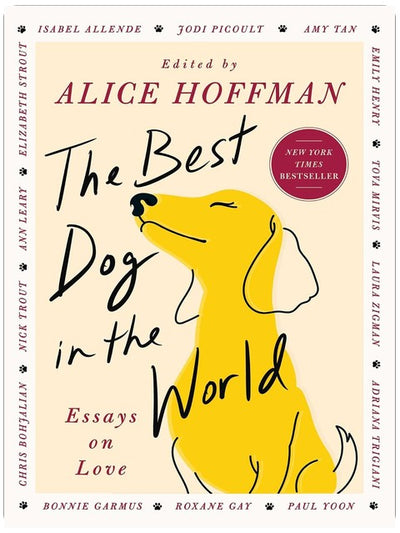 Le meilleur chien du monde : Essais sur l'amour