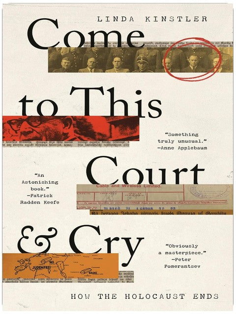 Come to This Court and Cry: How the Holocaust Ends