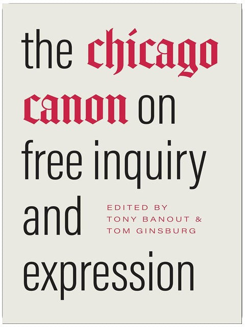 Der Chicago-Kanon zur freien Meinungsäußerung und wissenschaftlichen Freiheit