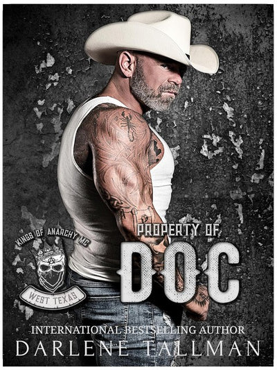 Propriété de Doc : Kings of Anarchy MC : West Texas