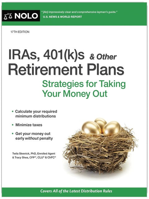 IRAs, 401(k)s & Other Retirement Plans: Strategies for Taking Your Money Out