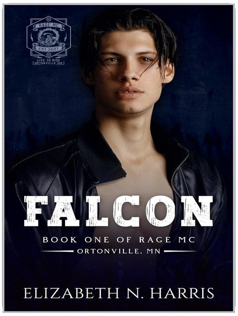 Falcon (Rage MC – Ortonville, MN, Buch 2)