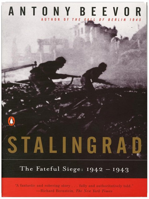 Stalingrad: The Fateful Siege: 1942-1943