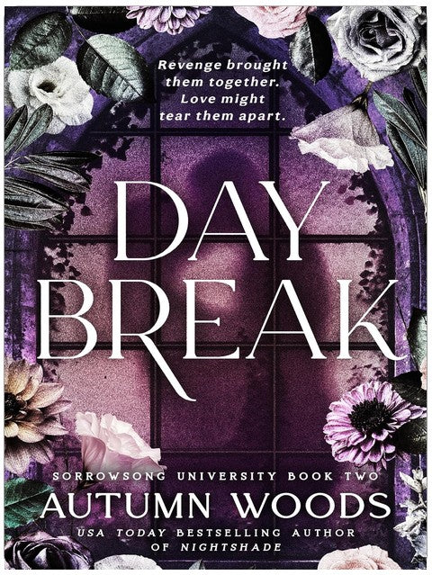 Daybreak : Sorrowsong University, Tome 2