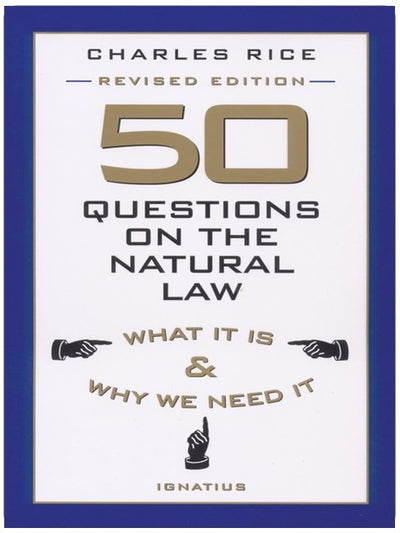 50 Fragen zum Naturrecht: Was es ist und warum wir es brauchen
