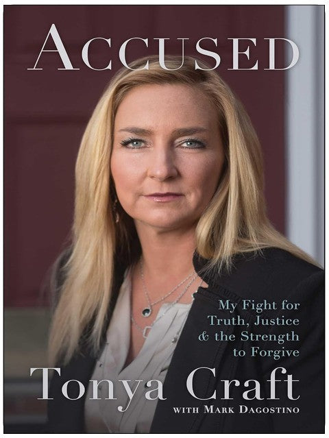 Accused: My Fight for Truth, Justice, and the Strength to Forgive