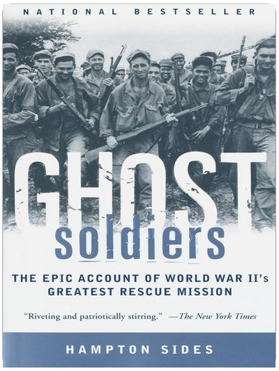 Ghost Soldiers: Die größte Rettungsmission des Zweiten Weltkriegs
