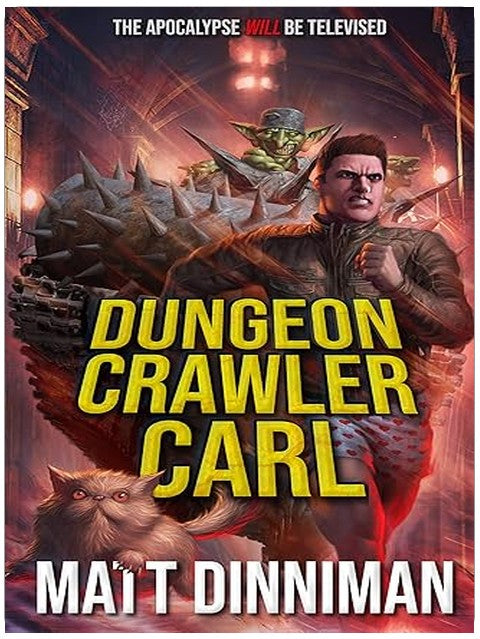 Dungeon Crawler Carl: Dungeon Crawler Carl Book 1