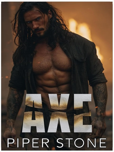 Axe: A Dark Romance (Missoula Hotshots Book 1)