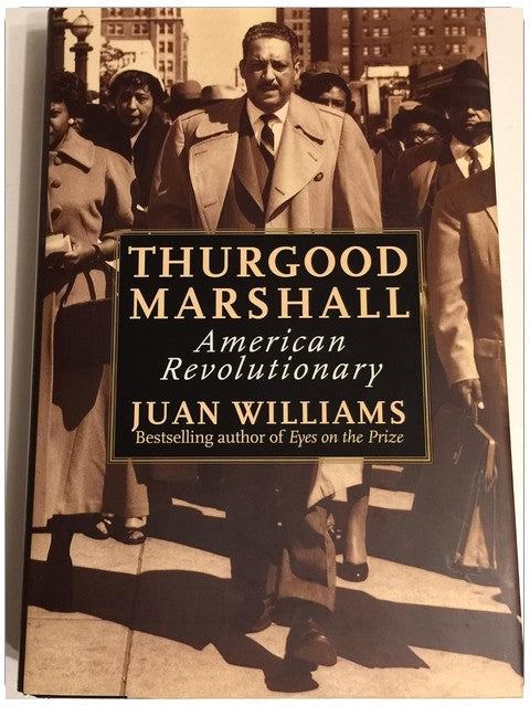 Thurgood Marshall: American Revolutionary