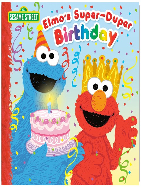 Le super anniversaire d'Elmo (Sesame Street) (Pictureback)