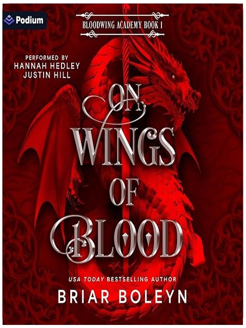 On Wings of Blood: Bloodwing Academy, Book 1