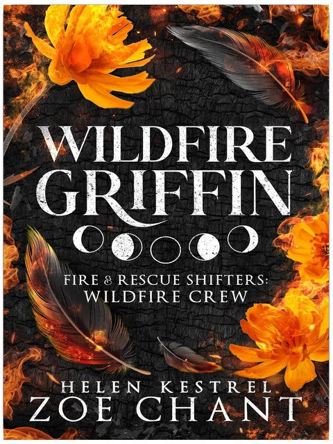 Wildfire Griffin (Feuerwehr-Gestaltwandler: Die Wildfire-Crew, Band 1)