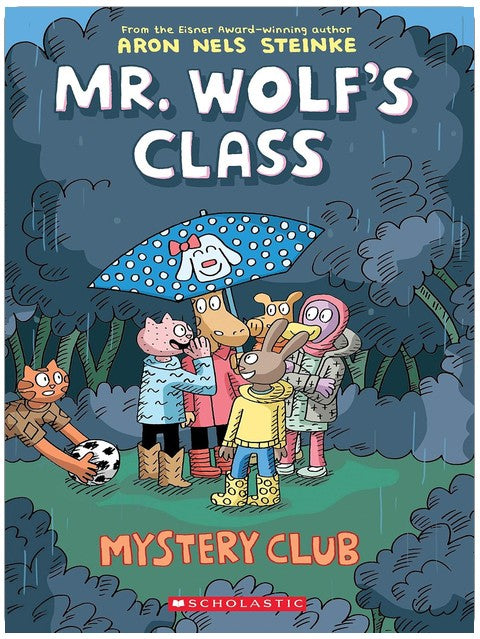 Le Club des mystères : Un roman graphique (La Classe de monsieur Loup #2)