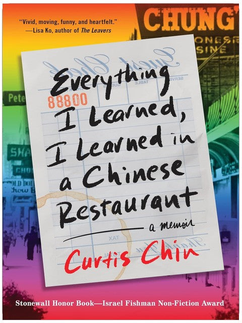 Tout ce que j'ai appris, je l'ai appris dans un restaurant chinois : Mémoires