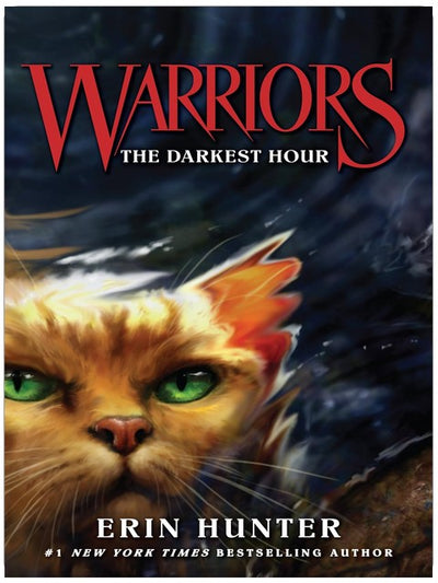 Warriors #6: The Darkest Hour: The Climactic Fantasy Novel About Warrior Cats, Prophecy, and Heroes Rising for Children (Ages 8-12) (Warriors: The Original Series)