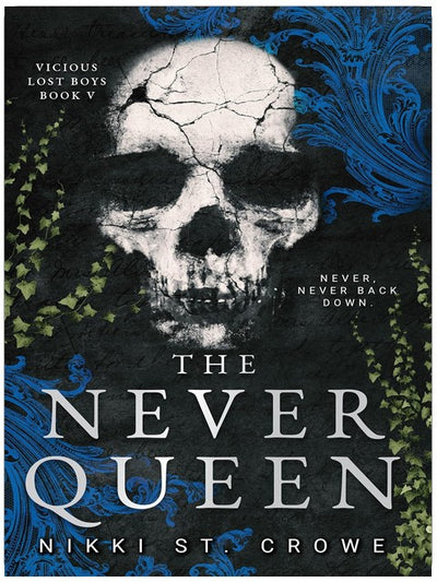 The Never Queen (Vicious Lost Boys Book 5)