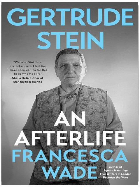 Gertrude Stein: Ein Nachleben