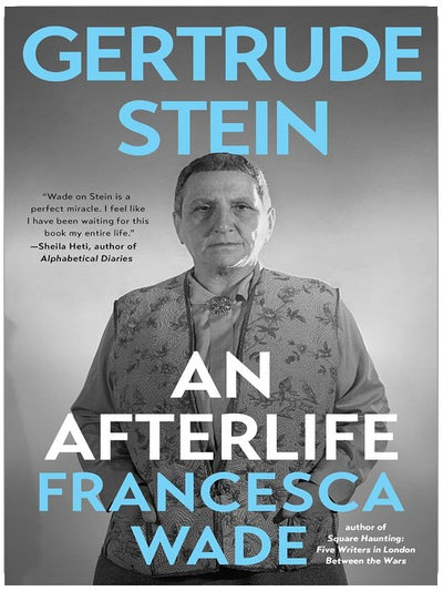 Gertrude Stein: Ein Nachleben