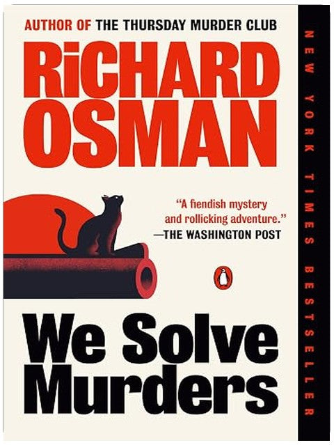 We Solve Murders: A Novel (A We Solve Murders Mystery Book 1)