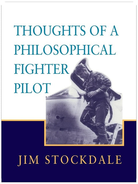 Thoughts of a Philosophical Fighter Pilot