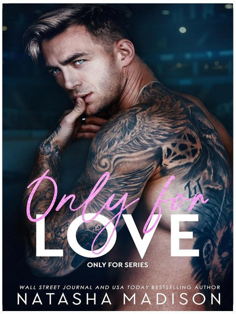 Only For Love: An opposites attract, friends to lovers, hockey romance.