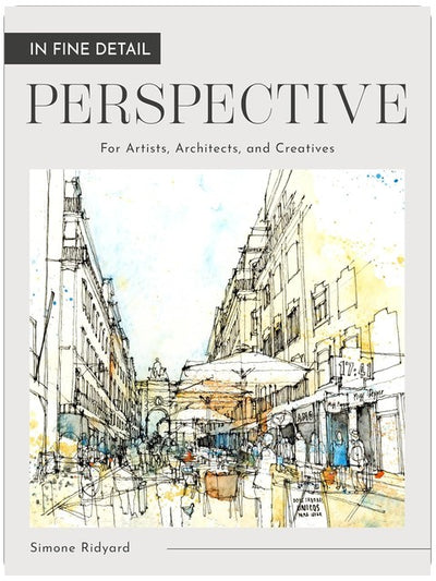 Dans les moindres détails : la perspective : pour les artistes, architectes et créatifs