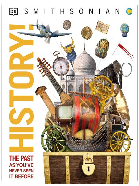 Encyclopédie Visuelle de l'Histoire du Monde : L'Histoire comme vous ne l'avez jamais vue !