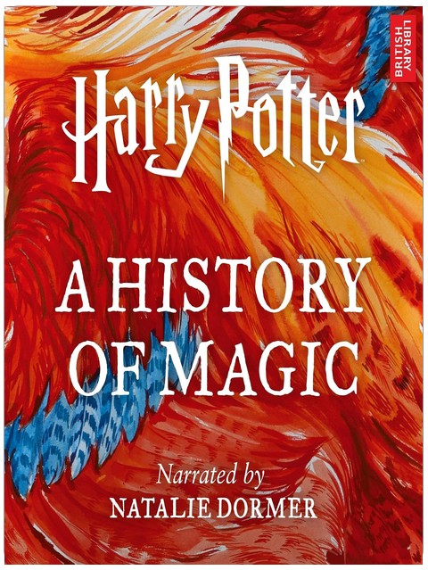 Harry Potter: Eine Geschichte der Magie: Eine Audio-Dokumentation