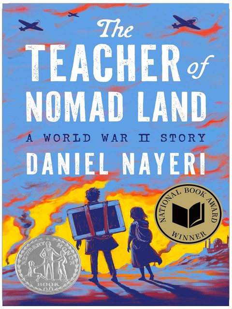 Der Lehrer von Nomad Land: Eine Geschichte aus dem Zweiten Weltkrieg