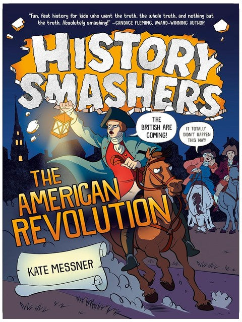 History Smashers: Die Amerikanische Revolution