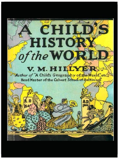 Une histoire du monde pour les enfants : Édition originale illustrée