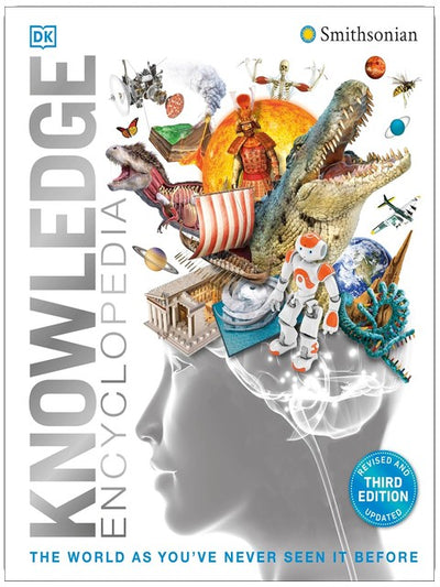 Knowledge Encyclopedia!: The World as You've Never Seen it Before