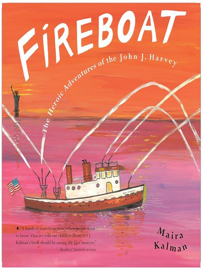 Fireboat: Die heldenhaften Abenteuer der John J. Harvey (Picture Puffin Bücher)