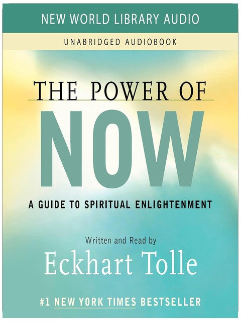 Le Pouvoir du moment présent : Guide d'éveil spirituel