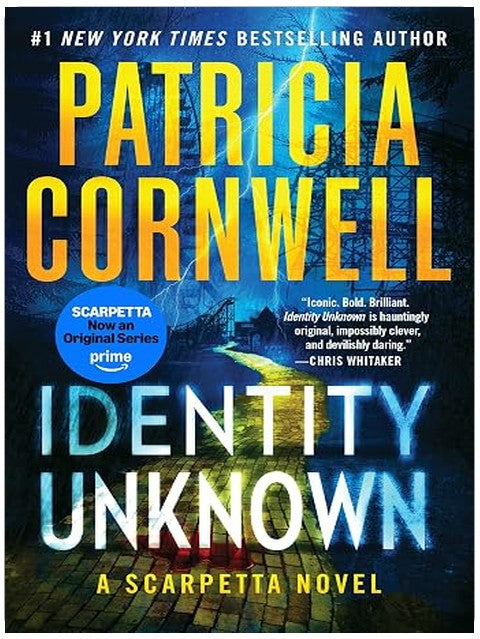 Identity Unknown (Kay Scarpetta)