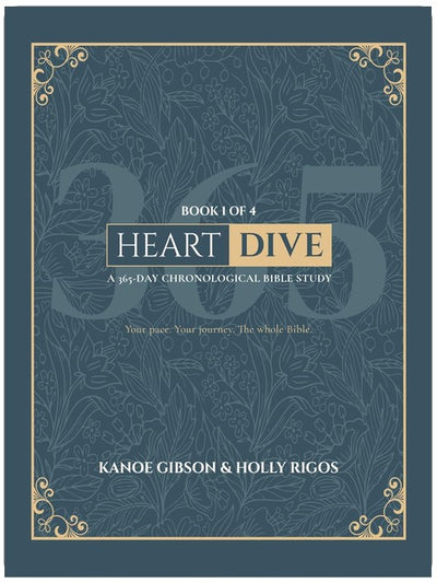 Heart Dive: Eine 365-Tage-chronologische Bibelstudie