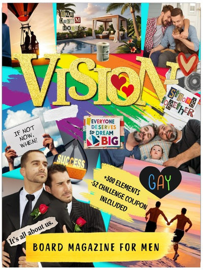 Vision Board Magazine For Men: Gay edition | with a curated collection of inspiring vision board images, featuring luxury homes, travel, cute family ... couple included (2026 Vision board supplies)