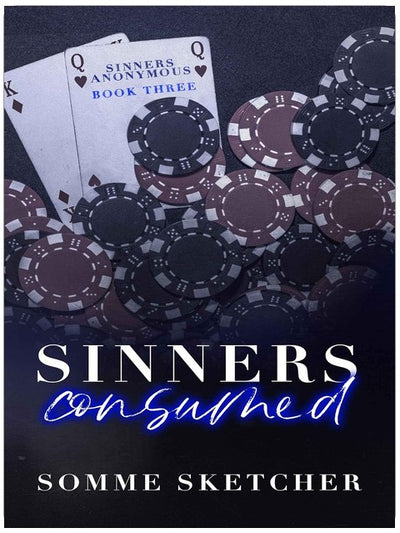 Sinners Consumed: An Enemies to Lovers Mafia Romance (Sinners Anonymous Book 3)