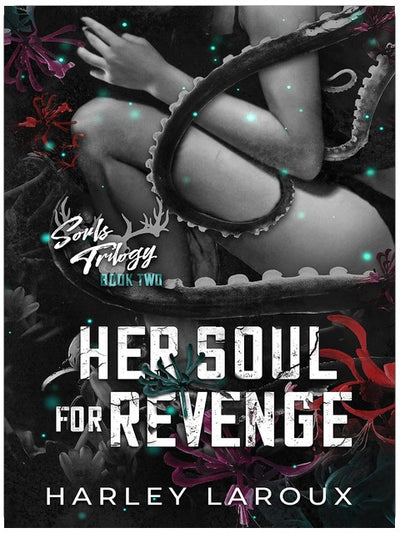Her Soul for Revenge (Souls Trilogy)