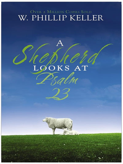 Ein Hirte betrachtet Psalm 23: Die Liebe Gottes zu dir entdecken