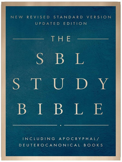 Die SBL Studienbibel: Die vollständige Society of Biblical Literature NRSV Aktualisierte Ausgabe mit Kommentar, Karten und historischem Kontext